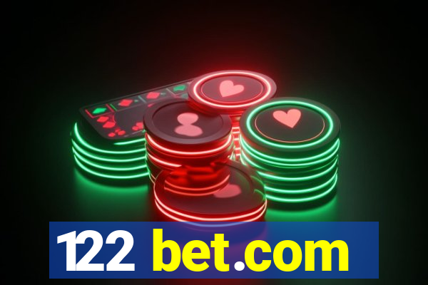 122 bet.com